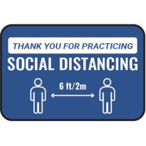 Thank You For Practicing Social Distancing Sign