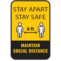 Stay Apart Stay Safe Sign