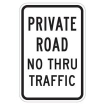 Private Road No Thru Traffic