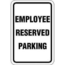 Employee Reserved Parking Sign