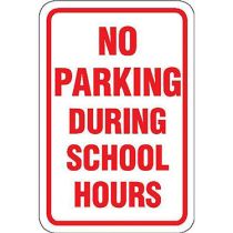 No Parking During School Hours Sign