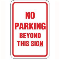 No Parking Beyond This Sign Sign