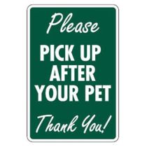 Pick Up After Your Pet Sign